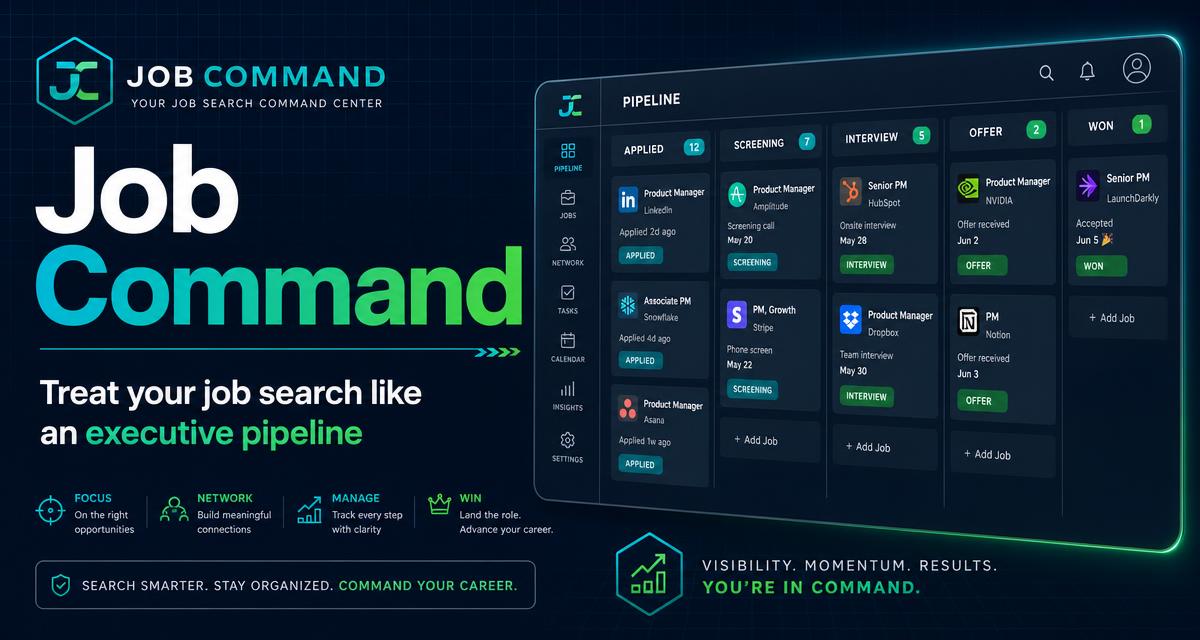 Job Command — Treat Your Job Search Like an Executive Pipeline